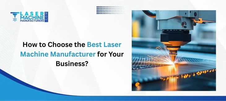 Best Laser Machine Manufacturer
