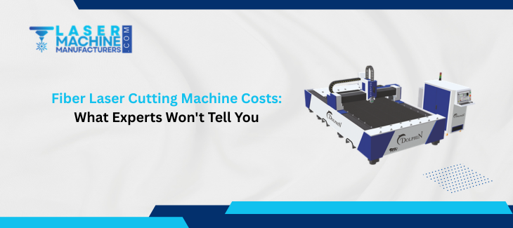 Fiber Laser Cutting Machine Costs