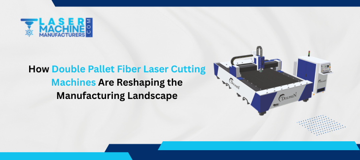 Double Pallet Fiber Laser Cutting Machines